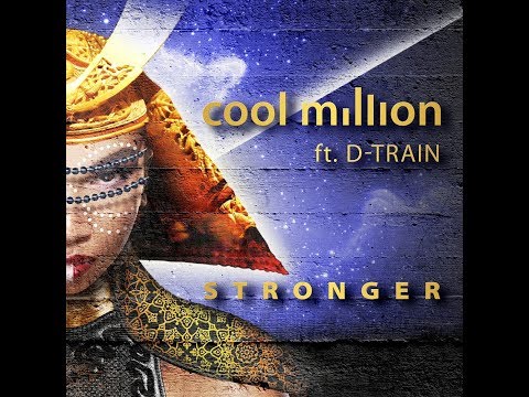 COMING SOON | Cool Million feat. D-Train : Stronger (12" Mix)