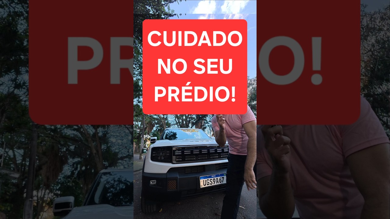CUIDADO AO ESTACIONAR NO SEU PRÉDIO
