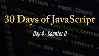 30 days of JavaScript - Counter II