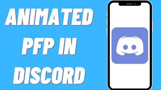 How To Put Animated PFP In Discord | Make Your Discord Profile Picture A GIF