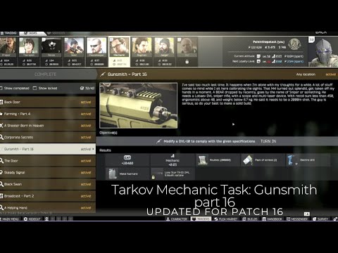 Tarkov Mechanic Task: Gunsmith part 16 updated for patch 16