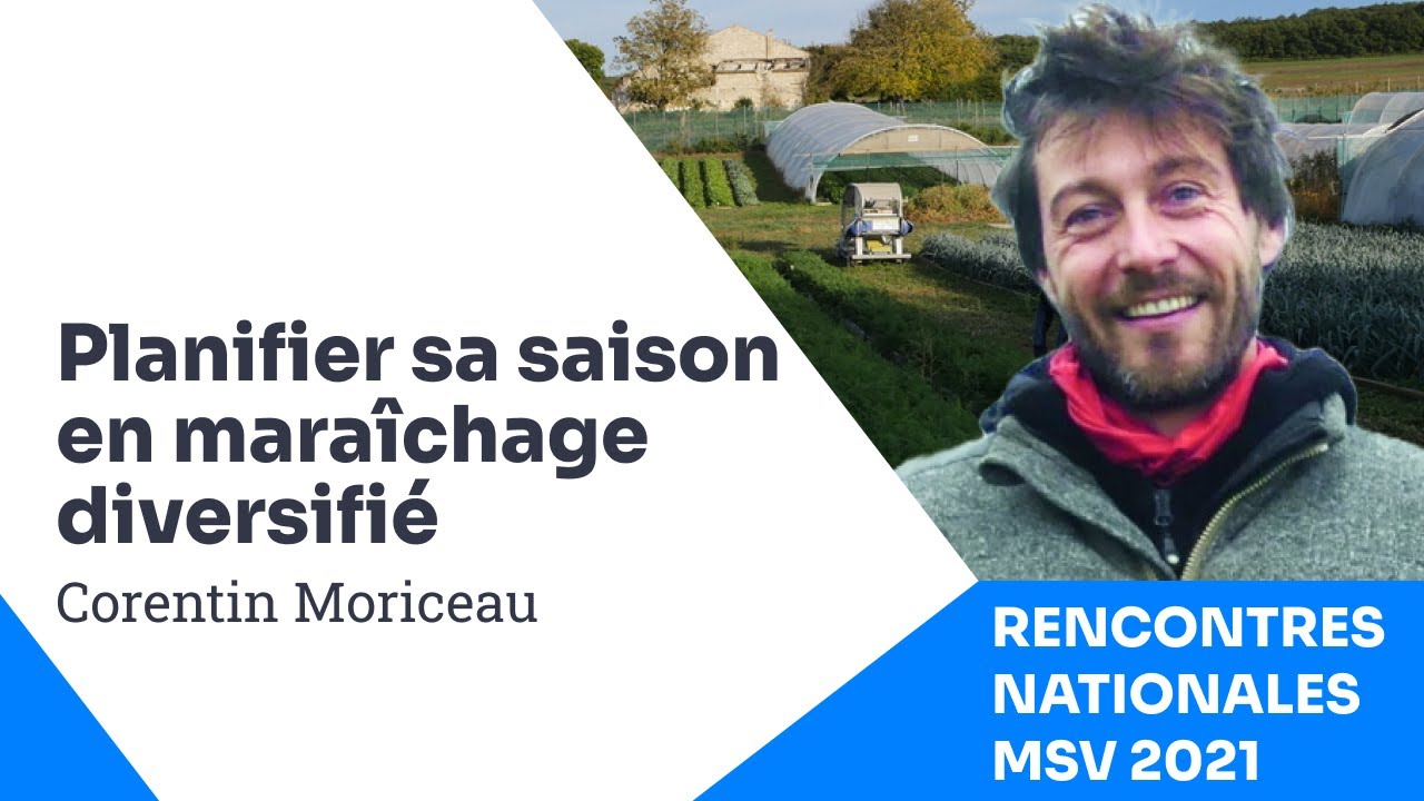 Outils de planification et rentabilité en maraîchage diversifié, Corentin Moriceau