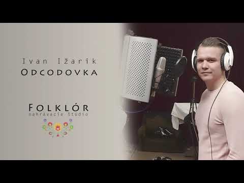 Ivan Ižarik - Odcodovka