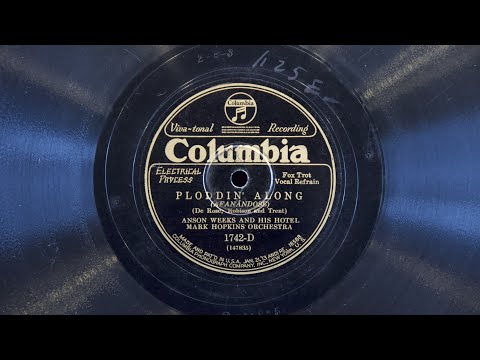 Ploddin' Along • Anson Weeks and His Hotel Mark Hopkins Orchestra (EMG Mark Xb Oversize Gramophone)