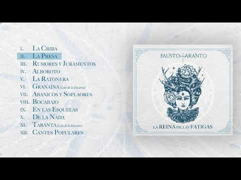 Fausto Taranto - La Reina de las Fatigas (Disco Completo Oficial)