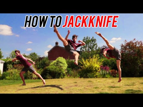 How To JACKKNIFE - A Complete Tricking Tutorial | Tricks, Kicks & Flips |