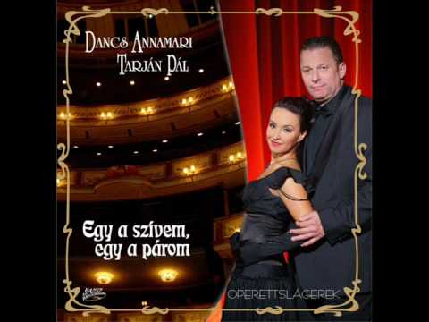 Dancs Annamari - SYLVIA BELÉPŐJE Csárdáskirálynő