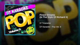 Finest Dreams (In The Style Of Richard X)