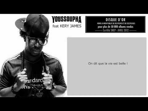 Youssoupha feat Kery James & LFDV - La Vie Est Belle - Paroles (Officiel)