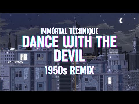 Immortal Technique - Dance With The Devil (1953 midnight gutter blues recording)