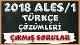 2018 ALES/1 Türkçe Çıkmış Sorular ve Çözümleri | Çıkmış Sorular