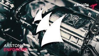 Arston - Enforcer (Extended Mix)
