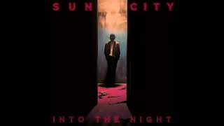 Download lagu Sun City - Into The Night (ft. Sleepless-Nights) mp3 Download lagu Sun City - Into The Night (ft. Sleepless-Nights) mp3