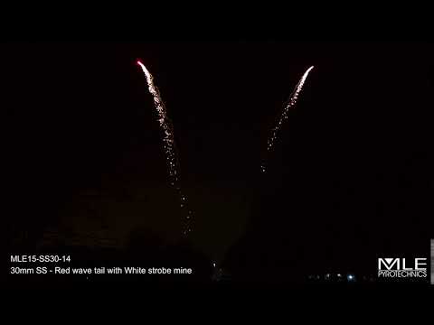 MLE15 SS30 14   30mm SS   Red wave tail with White strobe mine