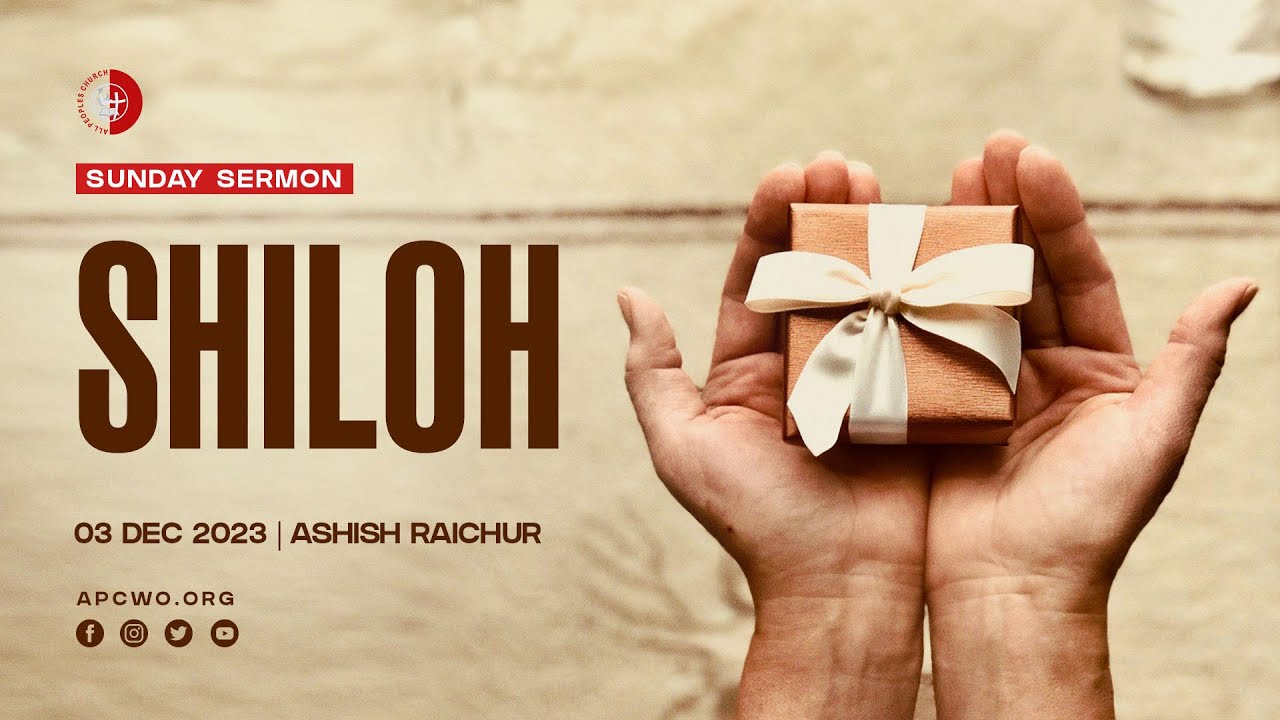 Shiloh | Ashish Raichur
