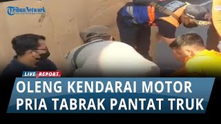 Download lagu Oleng saat Kendarai Motor, Pria ini Tabrak Pantat Truk Trailer dan Terlindas Roda, Kondisinya Miris mp3 Download lagu Oleng saat Kendarai Motor, Pria ini Tabrak Pantat Truk Trailer dan Terlindas Roda, Kondisinya Miris mp3