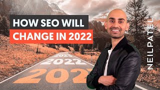 How SEO Will Change in 2022