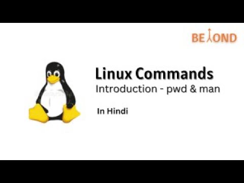 Linux Commands - Introduction with man, pwd and cd commands.
