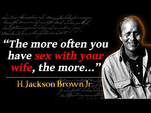 H. Jackson Brown Jr - Popular Quotes