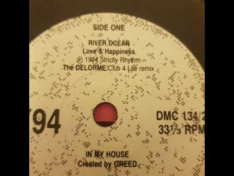 River Ocean - Love & Happiness (the delorme club 4 life mix)