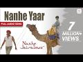 Nanhe Yaar Full Audio Song Himesh Reshammiya Nanhe Jaisalmer