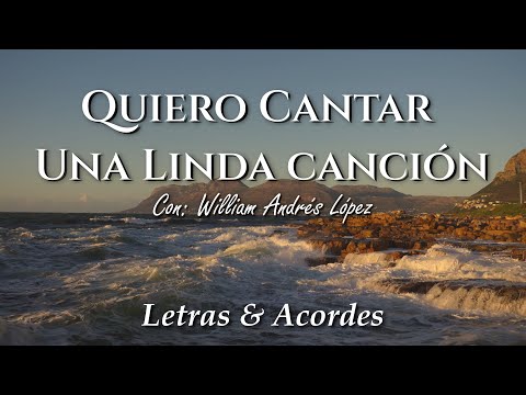 Quiero Cantar Una Linda Canción - Himnario…