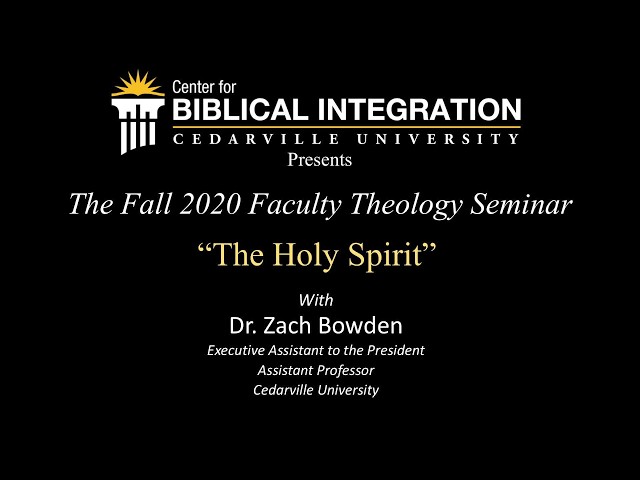 Thumbnail for video titled: Theology Seminar Session 9  —The Holy Spirit
