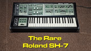 Video thumbnail for The Rare Roland SH-7 (1978) by Alex Ball