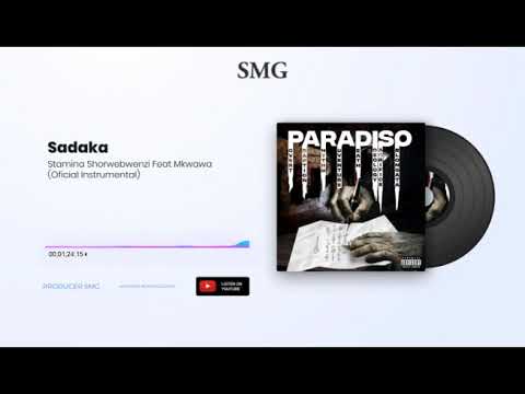 Stamina ft Mkwawa - Sadaka (Official instrumental) prod by SMG