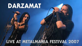 DARZAMAT - Live At Metalmania Festival (2007) HQ version