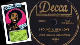 DONNA HIGHTOWER - I&#39;ve Found a New Love (1952)