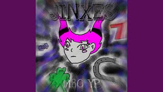 Jinxes Music Video