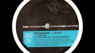Filmpalast - I Want (Loafer mix) (2001)