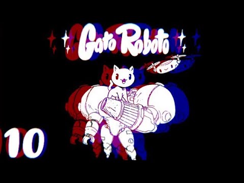Let’s Play Gato Roboto Episode 10: Incubator