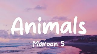 Download lagu Maroon 5 - Animals (Lyrics) mp3 Download lagu Maroon 5 - Animals (Lyrics) mp3