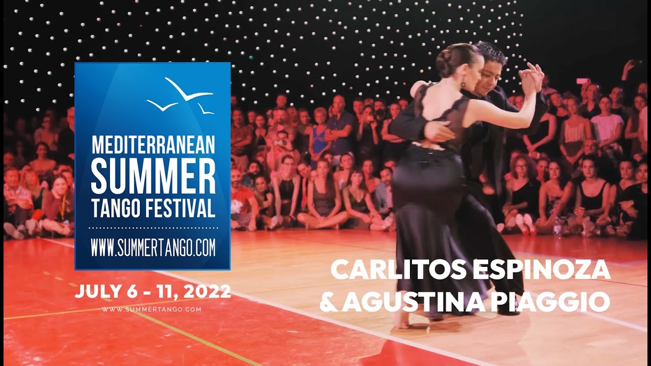 Carlitos Espinoza & Agustina Piaggio - Milonga de mis amores - MSTF 2022 #summerembraces