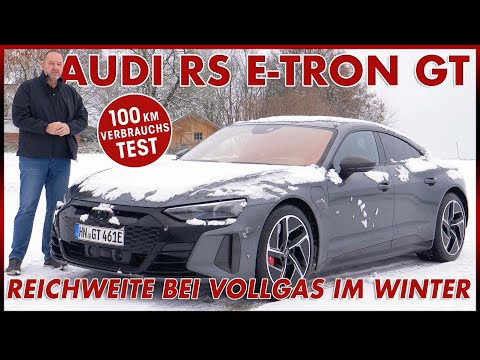 Audi RS e-tron GT 100 km Verbrauch Test - Reichweite bei Vollgas im Winter | Batterie Fakten Deutsch