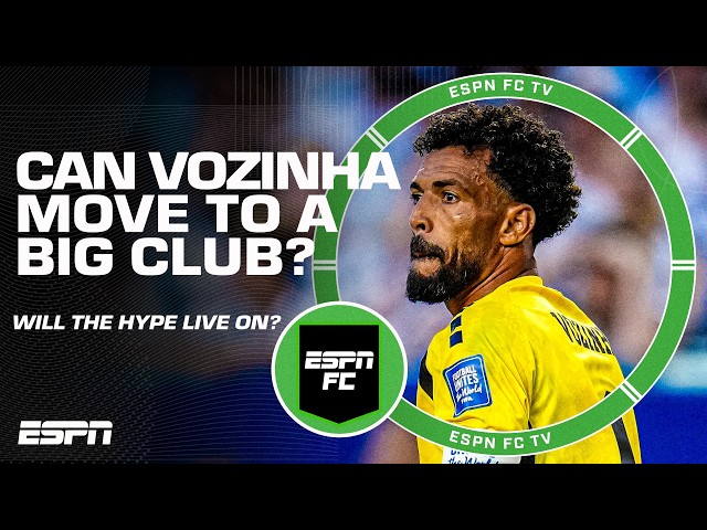 Vozinha’s Next Chapter: Big Club Move Still Possible at 40 | ESPN FC