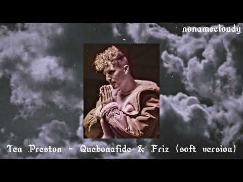 Ten Preston - Quebonafide & Friz (soft version)