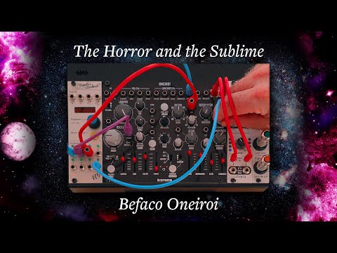 Befaco Oneiroi - A Journey Through Sight and Sound