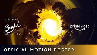 Suzhal: The Vortex Season 1 - Official Motion Poster | Amazon Prime Video
