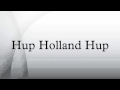 Hup Holland Hup