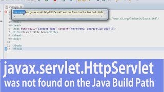 httpServlet was not found on the Java Build Path