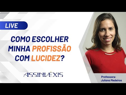 Como Escolher Minha Profissão com Lucidez? | Live
