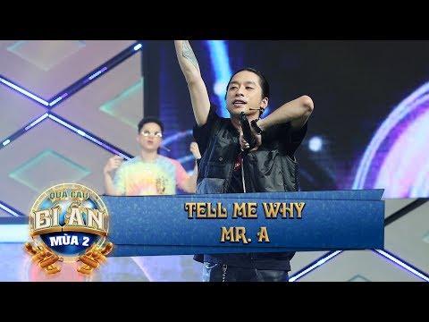 Tell Me Why - Mr. A hát live như nuốt đĩa | Quả Cầu Bí Ẩn Tập 2
