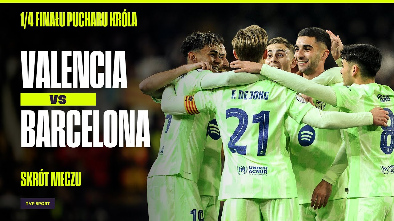 SKRÓT: BARCELONA ROZBIŁA VALENCIĘ, SZCZĘSNY CZYSTE KONTO I DOBRY WYSTĘP, FERRAN TORRES SHOW!