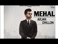 MEHAL : ARJAN DHILLON | Official Video | (AWARA) | New Punjabi song 2021 | @BrownStudiosOfficial