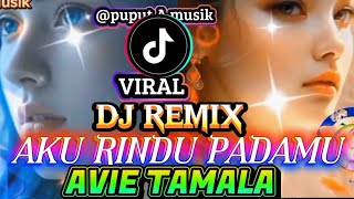 Download lagu DJ AKU RINDU PADAMU ⁉️ EVIE TAMALA || Cover DJ SLOW BASS REMIX - Viral Tik tok  mp3 Download lagu DJ AKU RINDU PADAMU ⁉️ EVIE TAMALA || Cover DJ SLOW BASS REMIX - Viral Tik tok  mp3
