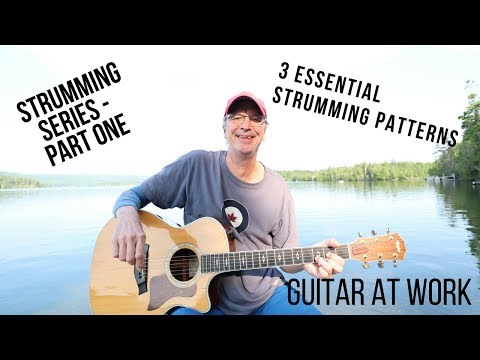 Strumming Series Part 01 - Three Essential Strumming Patterns
