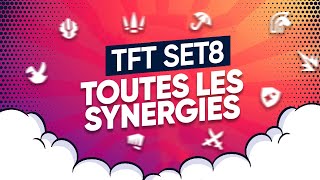 LES NOUVELLES SYNERGIES DU SET 8 DE TFT !! JE VOUS DIS TOUT